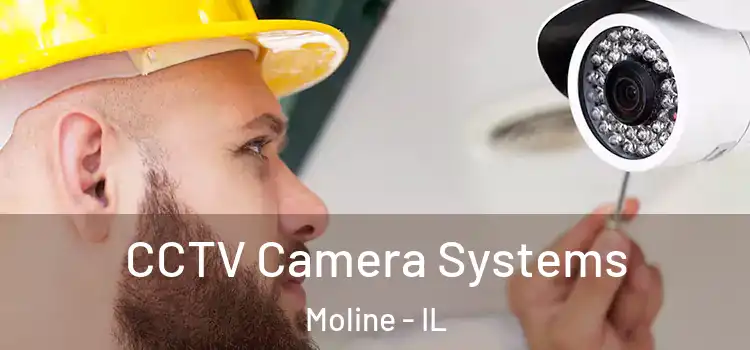 CCTV Camera Systems Moline - IL