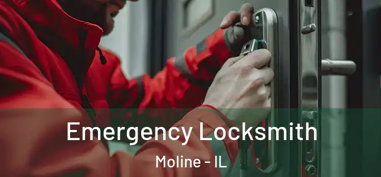 Emergency Locksmith Moline - IL