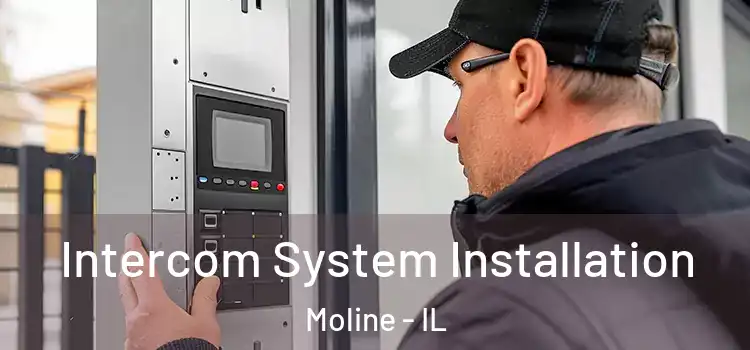  Intercom System Installation Moline - IL